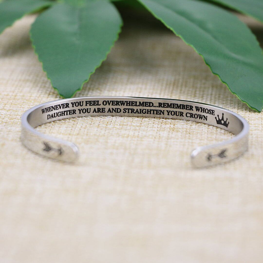 Remember whose daughter you are and straighten your crown | Bracelet